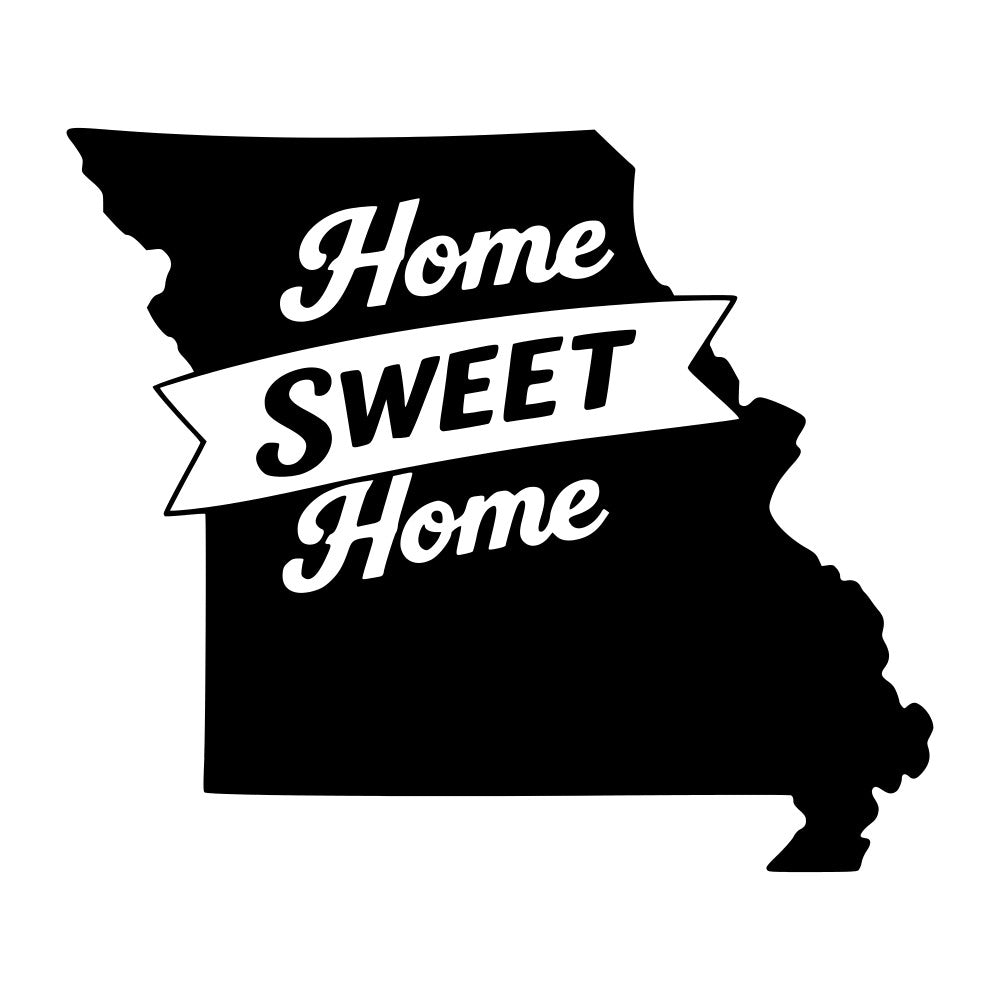 home sweet home, state pride, montana, missouri, map silhouette, inspirational quote, typography, black and white, monochrome, retro, vintage, farmhouse, rustic, home decor, wall hanging, banner design, text overlay, americana, country style, housewarming gift, home themed, sentiment, classic style, traditional, novelty print