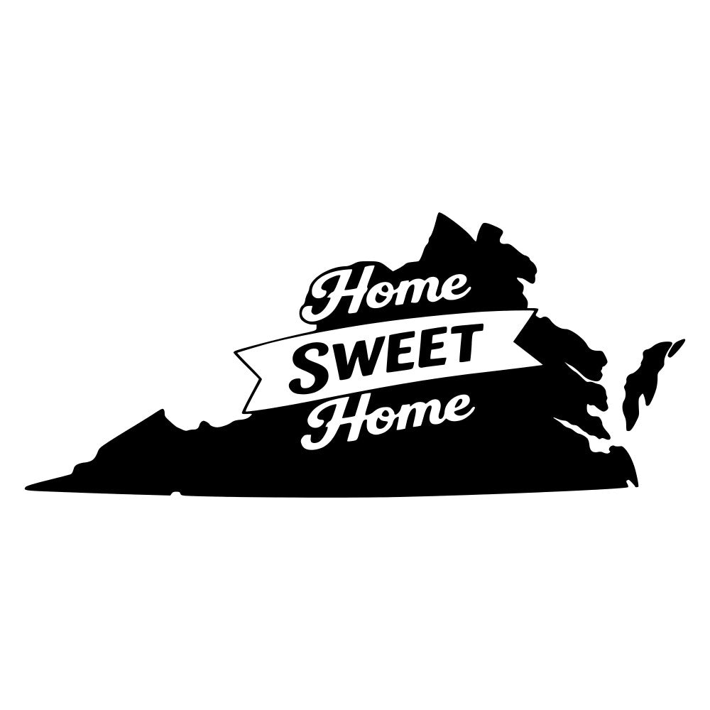 home sweet home, virginia, state silhouette, black and white, monochrome, vintage, retro, banner, text, typography, patriotic, americana, rustic, farmhouse, home decor, wall hanging, sentimental, quote, lettering, state pride, regional, geographic, map silhouette, classic, traditional, bold design