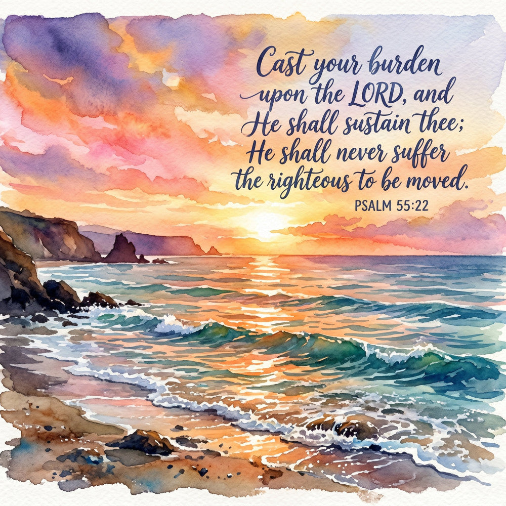 sunset, ocean, beach, coastal, seascape, watercolor, inspirational, religious, scripture, psalm 55:22, purple, orange, gold, yellow, pink, blue, teal, turquoise, nature, landscape, spiritual, faith, motivational, waves, rocks, cliffs, dramatic sky, warm tones, peaceful, tranquil
