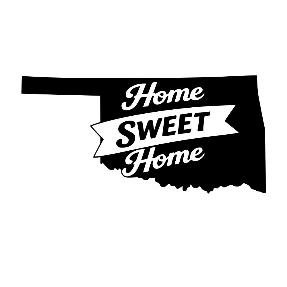 home sweet home, oklahoma, state pride, black and white, monochrome, vintage, retro, typography, text design, banner, ribbon, script lettering, farmhouse, rustic, americana, patriotic, inspirational, motivational, home decor, wall hanging, throw pillow, tote bag, home themed, sentimental, classic, traditional style, decorative text