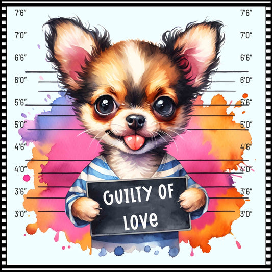 Funny Dog Mugshots Chihuahua Fabric Panel featuring a cute chihuahua holding a "Guilty of Love" sign with colorful background.
