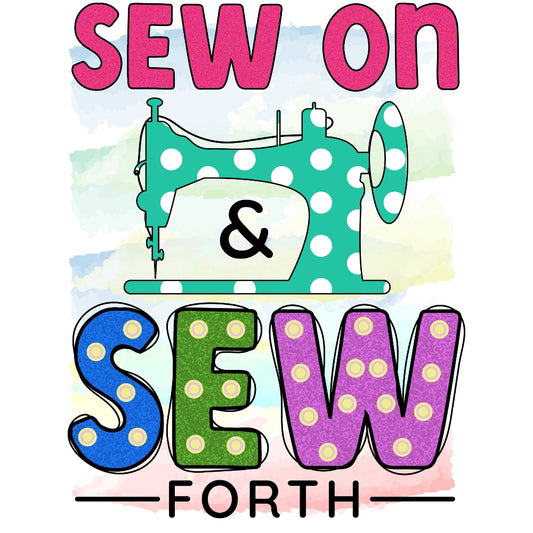 Sew Forth Fabric Panel featuring colorful polka dot sewing machine graphic and bold lettering, printed on premium quilting cotton.