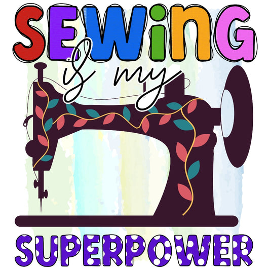 Superpower Fabric Panel featuring colorful sewing machine and text "Sewing is my Superpower" printed on premium quilting cotton.