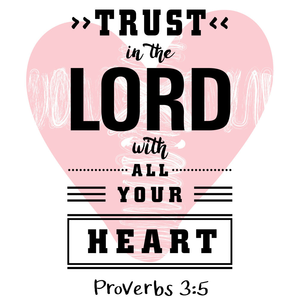 pink, black, white, heart shape, religious, inspirational, biblical verse, proverbs 3:5, faith themed, scripture, fabric panel, quilting, cotton, christian, spiritual, motivational, pastel pink, geometric lines, text design, craft panel