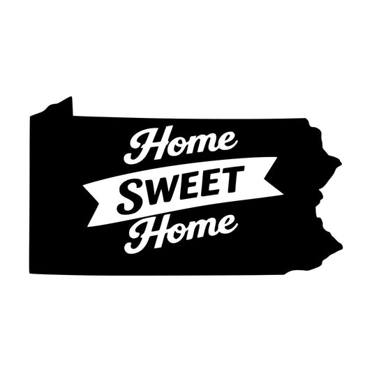 home sweet home, pennsylvania, state pride, black and white, vintage, retro, banner, typography, text, inspirational, motivational, rustic, farmhouse, americana, folk art, traditional, home decor, wall hanging, sentimental, nostalgia, classic, timeless, country, patriotic, state silhouette, script lettering, ribbon design