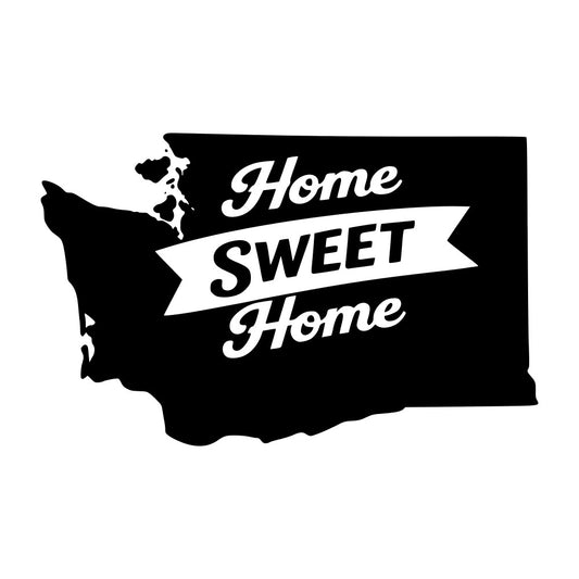 home sweet home, washington state, map, black and white, monochrome, typography, text, vintage, retro, americana, rustic, farmhouse, patriotic, home decor, wall hanging, inspirational quote, banner design, silhouette, geographic, regional pride, housewarming gift, home themed, classic style, bold text, ribbon banner, state pride