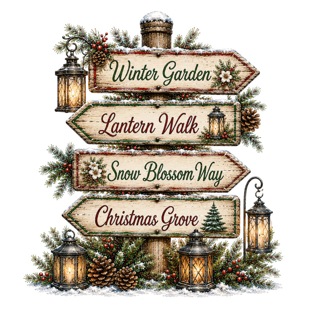 winter garden, lantern walk, snow blossom way, christmas grove, winter directional signs, holiday signpost, cream wood, forest green, burgundy red, gold accents, snow white, evergreen, pinecone, winter florals, lanterns, wooden signs, christmas trees, holly berries, festive, holiday, rustic, vintage, farmhouse, traditional, whimsical, winter botanical, christmas decorations, seasonal pathway, holiday themed, elegant winter