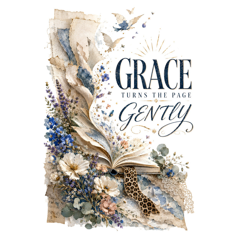 grace, turns the page, gently, inspirational, floral, botanical, pressed flowers, dried flowers, lavender, daisies, blue flowers, cream, navy blue, dusty blue, gold accents, vintage, romantic, elegant, whimsical, nature-inspired, book themed, literary, ethereal, watercolor, mixed media, quotes, text, motivational, bohemian, cottage core
