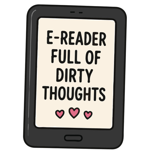 e-reader, digital device, technology, humor, funny, witty, sarcastic, book lover, reader, literary, cream, beige, off-white, pink, red hearts, heart motifs, modern, contemporary, quirky, playful, cheeky, adult humor, novelty, statement print, book themed, love, romance