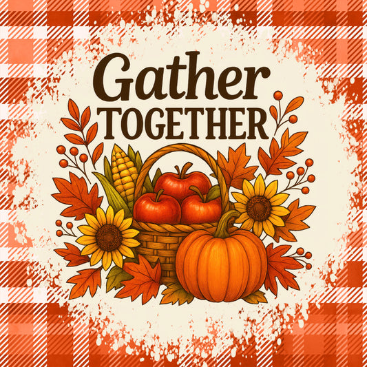 gather together, autumn, fall, thanksgiving, harvest, pumpkin, apples, corn, sunflowers, maple leaves, orange, rust, cream, burnt orange, plaid, gingham, checkered, farmhouse, rustic, traditional, seasonal, country, nature, fruit, vegetables, florals, botanical, warm tones, cozy, home decor