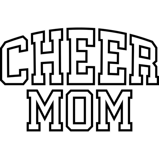 cheer mom, cheerleader, sports, athletic, typography, text, black and white, monochrome, modern, bold, geometric, cheerleading, mother's day, sports mom, fan apparel, inspirational, word art, hobby themed, activity themed, casual style, contemporary, high school, college sports, team spirit, motivational, parent appreciation, gift for mom, sports enthusiast, athletic mom