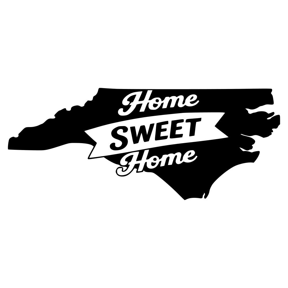 home sweet home, north carolina, state silhouette, black and white, vintage, retro, banner design, text design, typography, inspirational, motivational, farmhouse, rustic, traditional, home decor, wall hanging, pillow, tote bag, americana, patriotic, regional, geographic, map, classic, timeless, monochrome, bold design